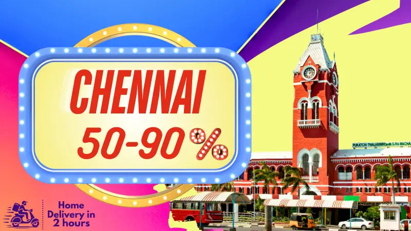 Chennai: 50% to 90% OFF (Same Day Delivery)