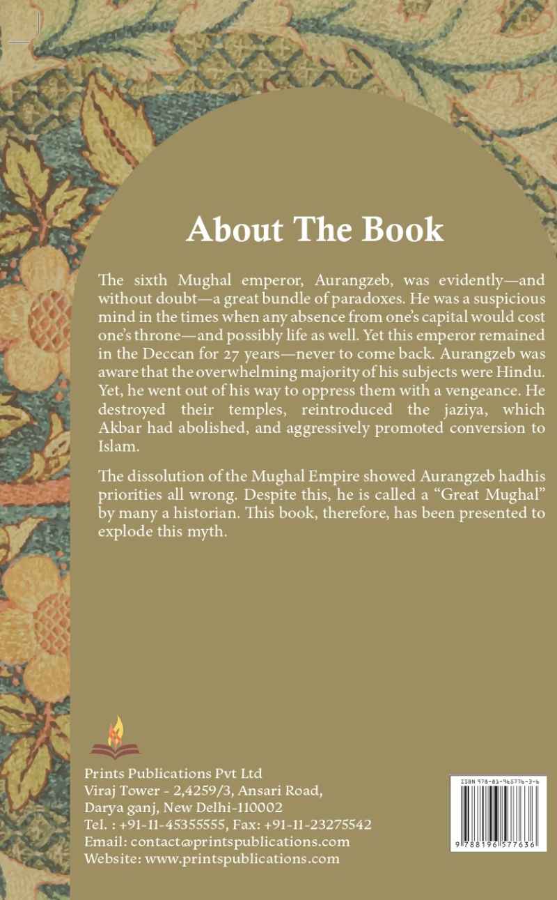 Aurangzeb : The Genesis of Pakistan Prints Publications