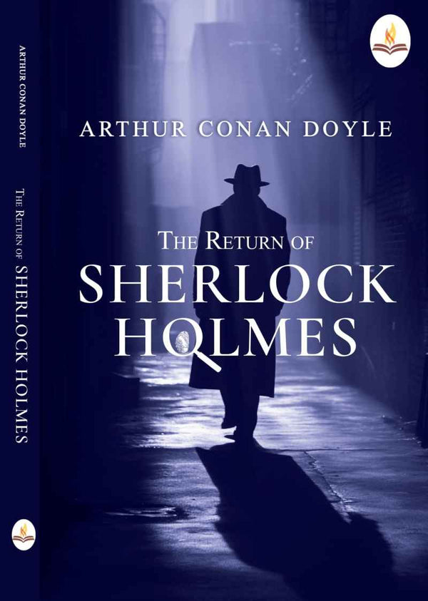 The Return of Sherlock Holmes: Classic Detective Stories Prints Publications