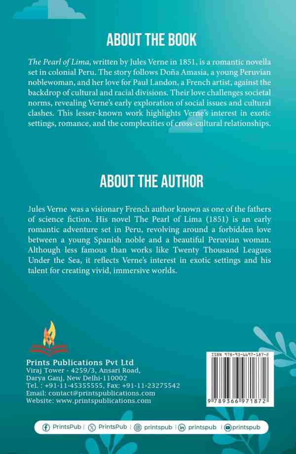 The Pearl of Lima: A Romantic Tale of Love and Culture in Colonial Peru Prints Publications