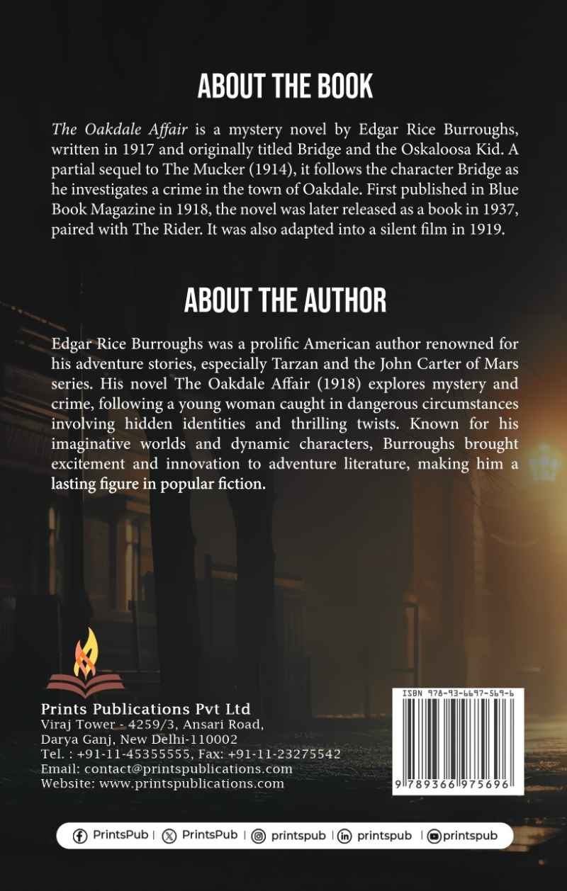The Oakdale Affair: A Classic Mystery of Crime and Investigation Prints Publications