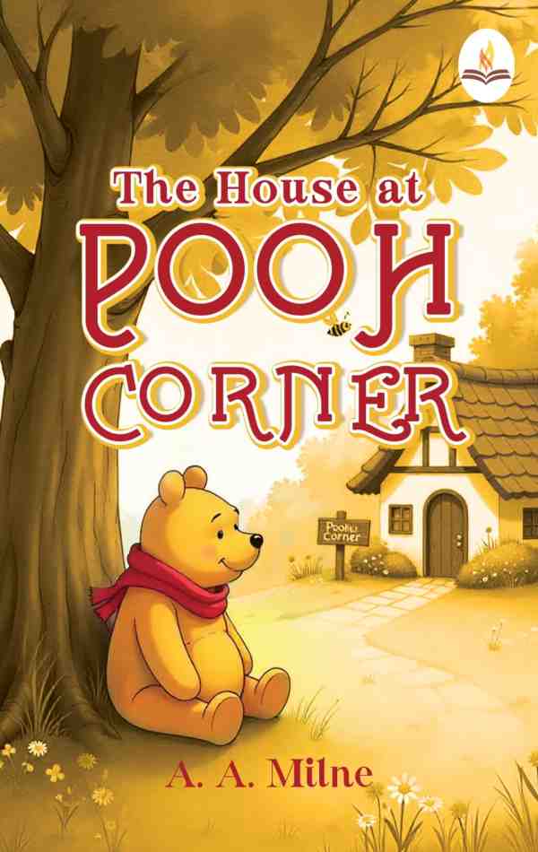 The House at Pooh Corner by A. A. Milne Prints Publications