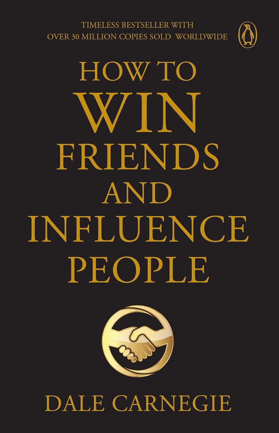 How to Win Friends and Influence People