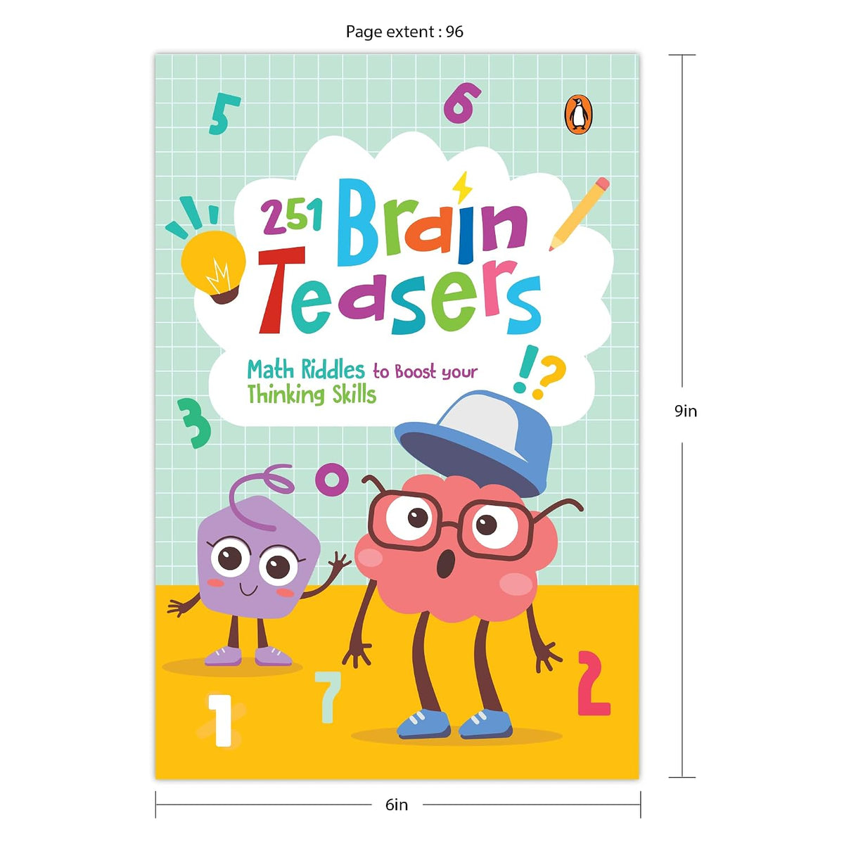 BRAIN TEASERS: 251 Math Riddles to Boost