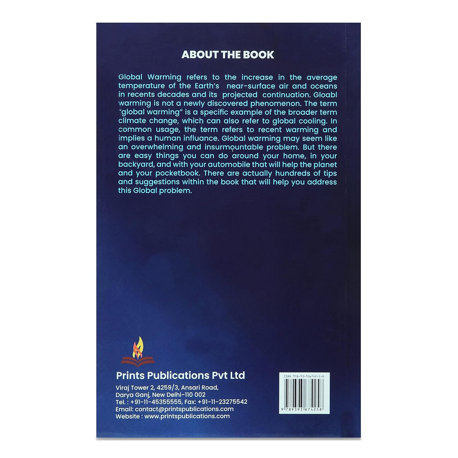 GLOBAL WARMING IN 21st CENTURY: CAUSES, EFFECTS AND FUTURE Prints Publications