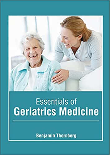 Essentials of Geriatrics Medicine - Prints Publications