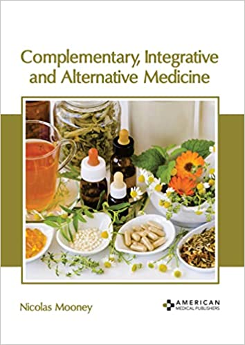 Complementary, Integrative and Alternative Medicine - Prints Publications