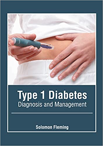 Type 1 Diabetes: Diagnosis and Management - Prints Publications