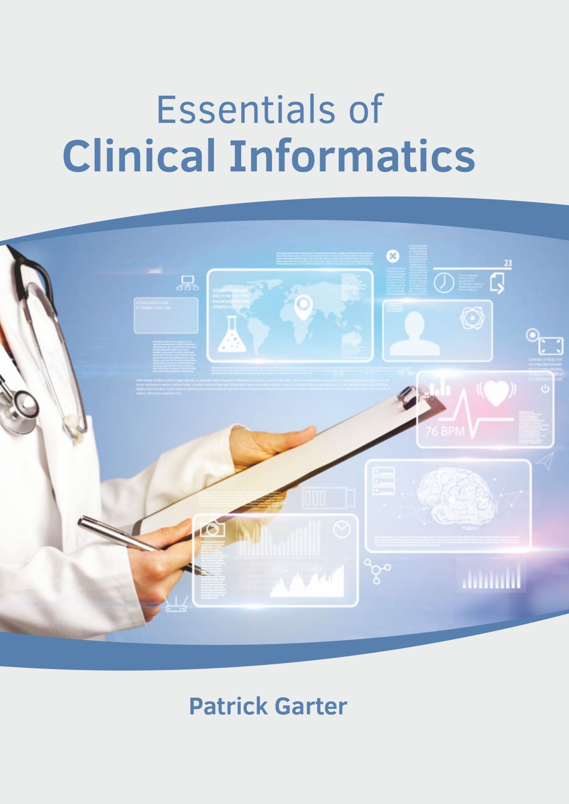 Essentials of Clinical Informatics - Prints Publications