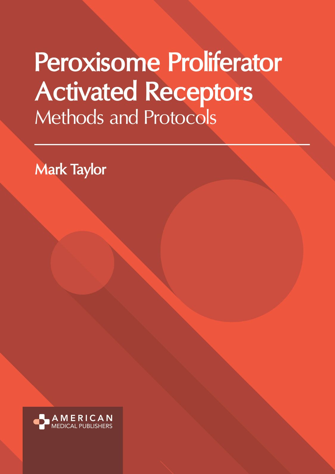 Peroxisome Proliferator Activated Receptors: Methods and Protocols - Prints Publications