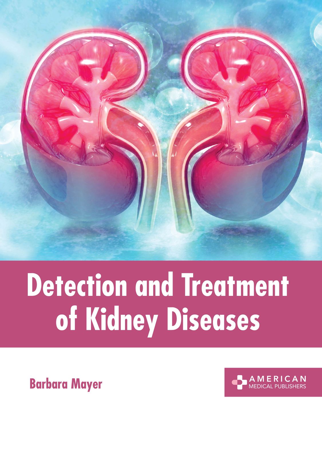 Detection and Treatment of Kidney Diseases - Prints Publications