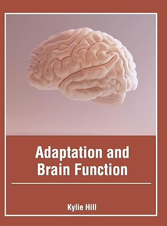 Adaptation and Brain Function - Prints Publications