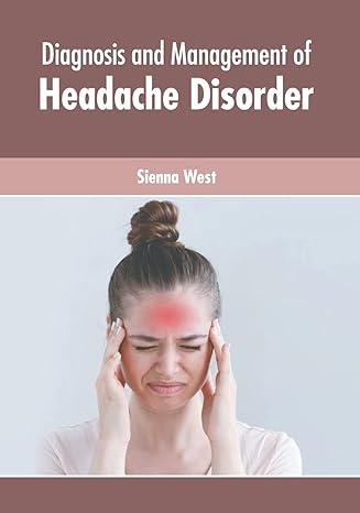 Diagnosis and Management of Headache Disorder - Prints Publications