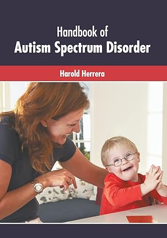 Handbook of Autism Spectrum Disorder - Prints Publications