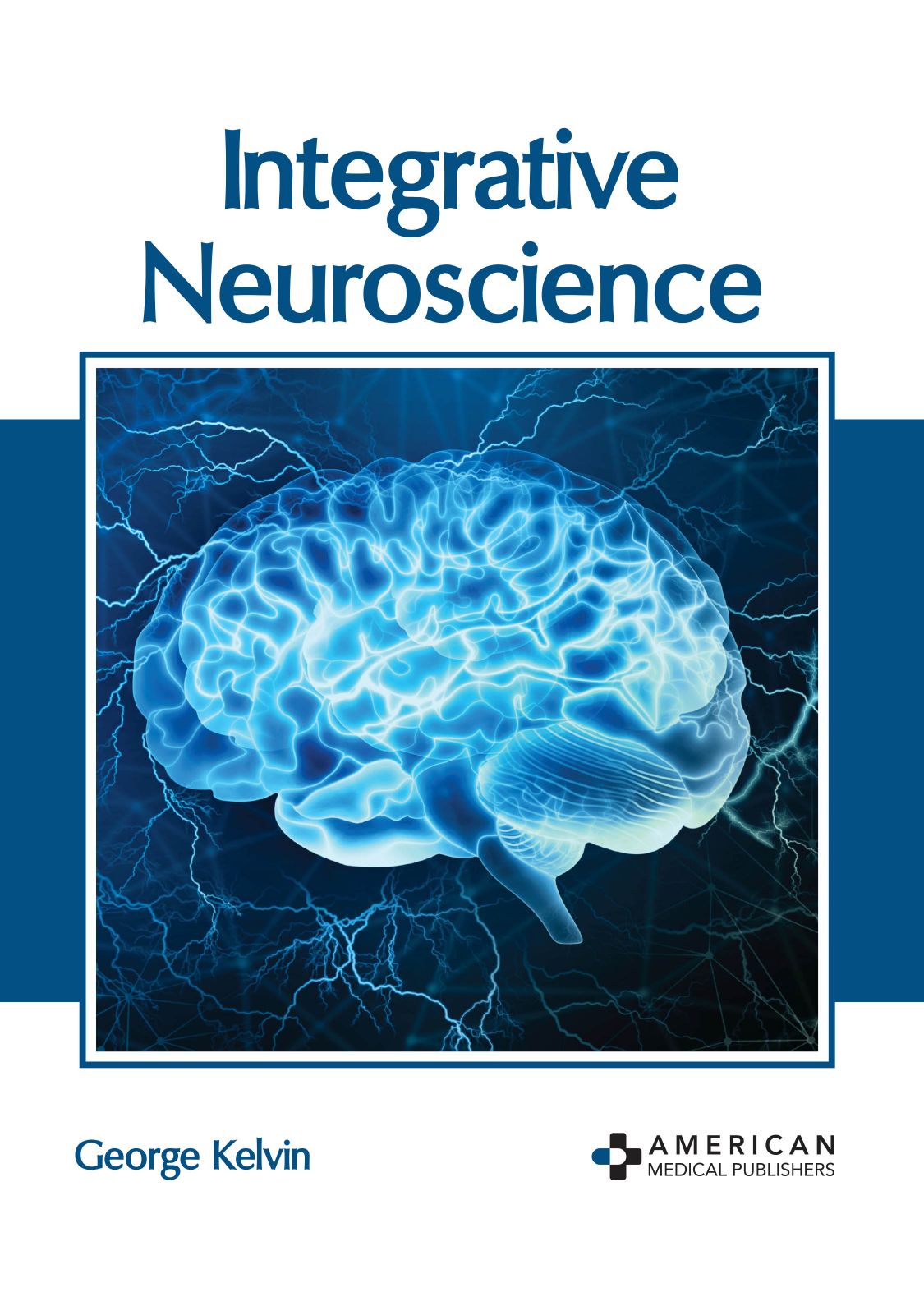 Integrative Neuroscience - Prints Publications