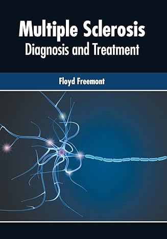 Multiple Sclerosis: Diagnosis and Treatment - Prints Publications