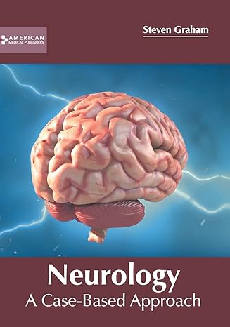 Neurology: A Case-Based Approach - Prints Publications