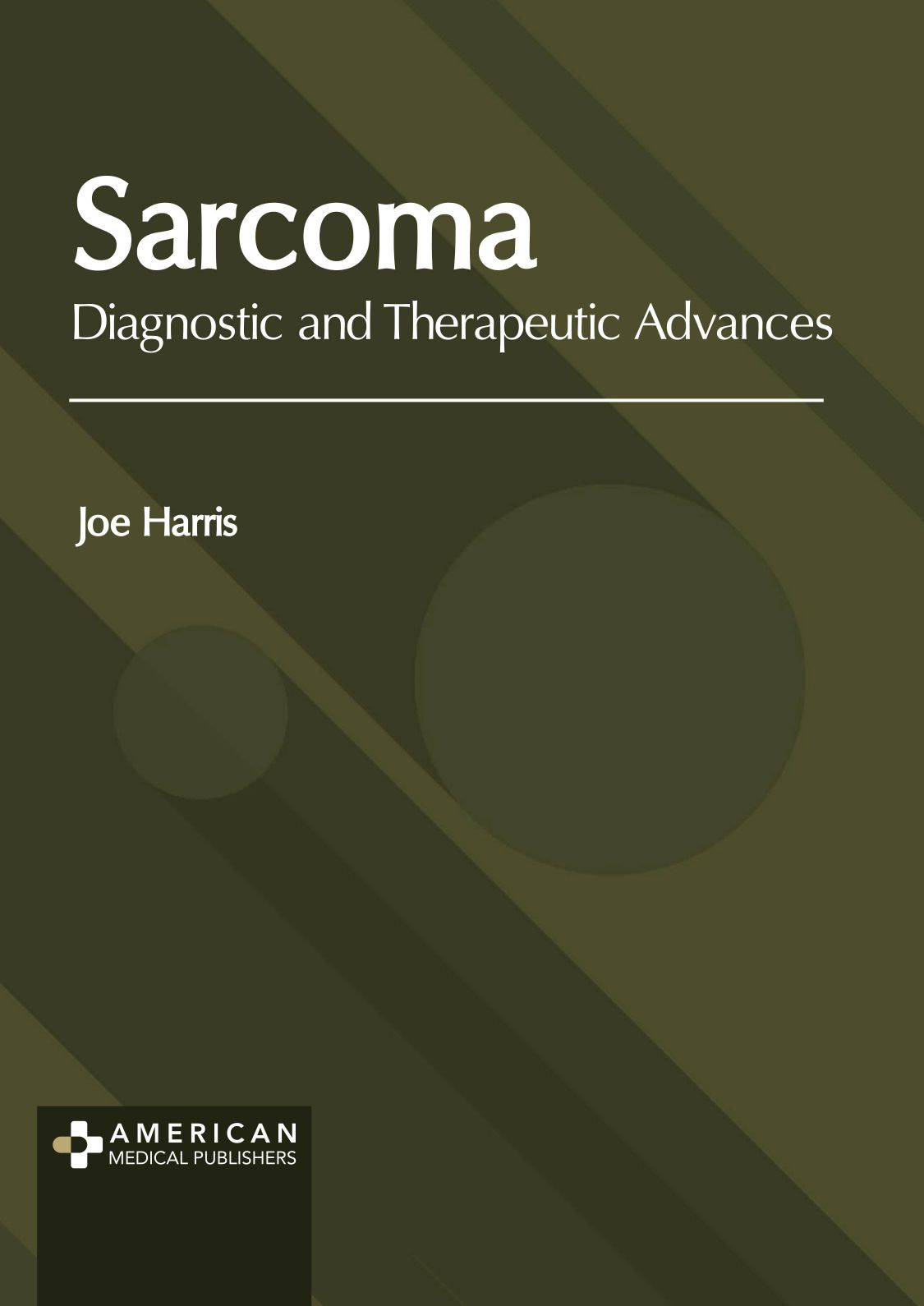 Sarcoma: Diagnostic and Therapeutic Advances - Prints Publications