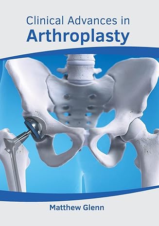 Clinical Advances in Arthroplasty - Prints Publications
