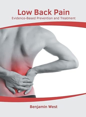 Low Back Pain: Evidence-Based Prevention and Treatment - Prints Publications