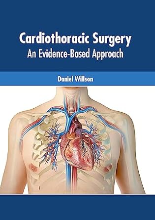 Cardiothoracic Surgery: An Evidence-Based Approach - Prints Publications