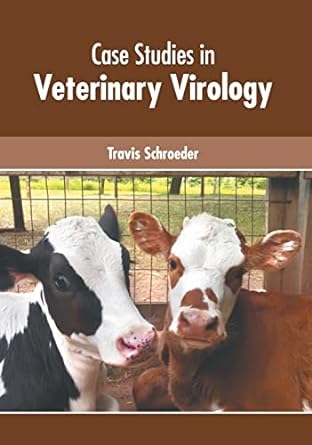 Case Studies in Veterinary Virology - Prints Publications