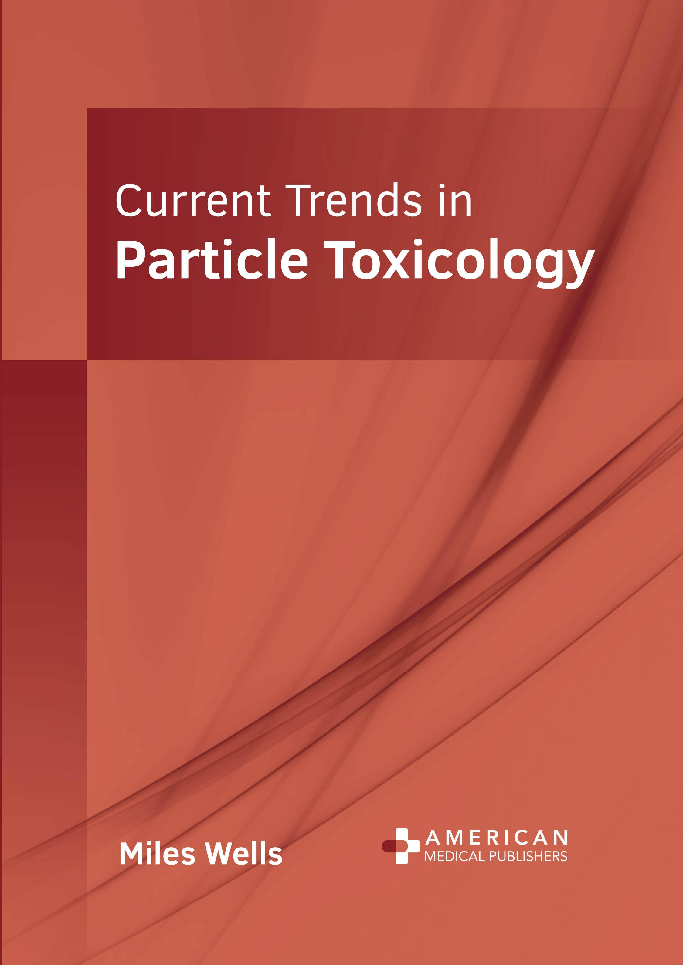 Current Trends in Particle Toxicology - Prints Publications