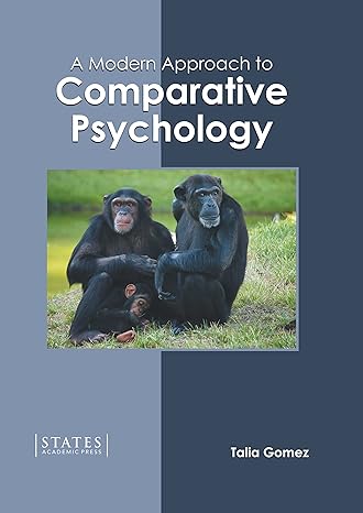 A Modern Approach to Comparative Psychology - Prints Publications