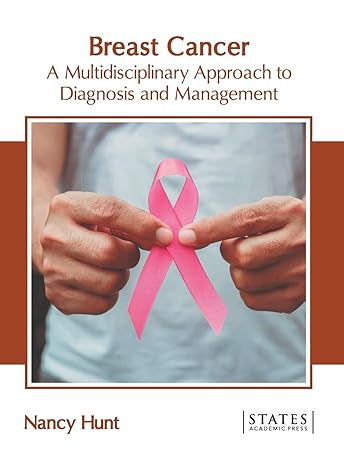 Breast Cancer: A Multidisciplinary Approach to Diagnosis and Management - Prints Publications