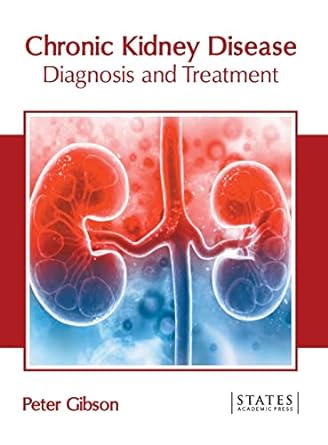 Chronic Kidney Disease: Diagnosis and Treatment - Prints Publications