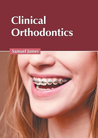 Clinical Orthodontics - Prints Publications