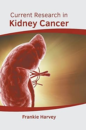 Current Research in Kidney Cancer - Prints Publications