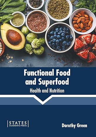 Functional Food and Superfood: Health and Nutrition - Prints Publications