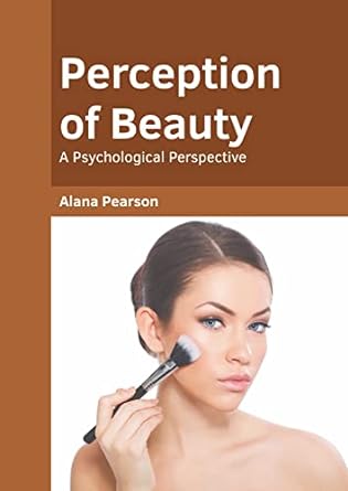 Perception of Beauty: A Psychological Perspective - Prints Publications