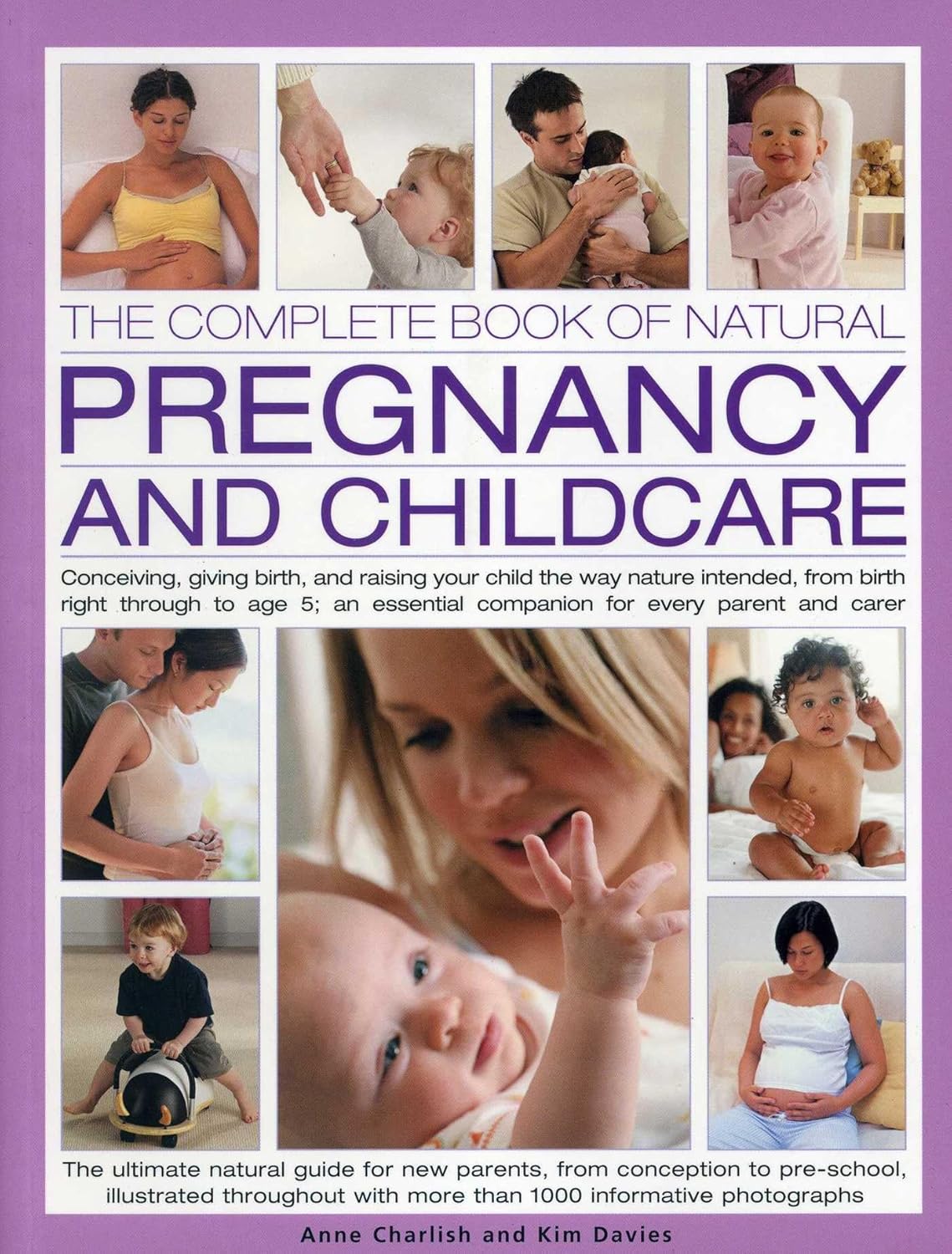 THE COMPLETE BOOK OF NATURAL PREGANCY AND CHILDCARE Om Books International