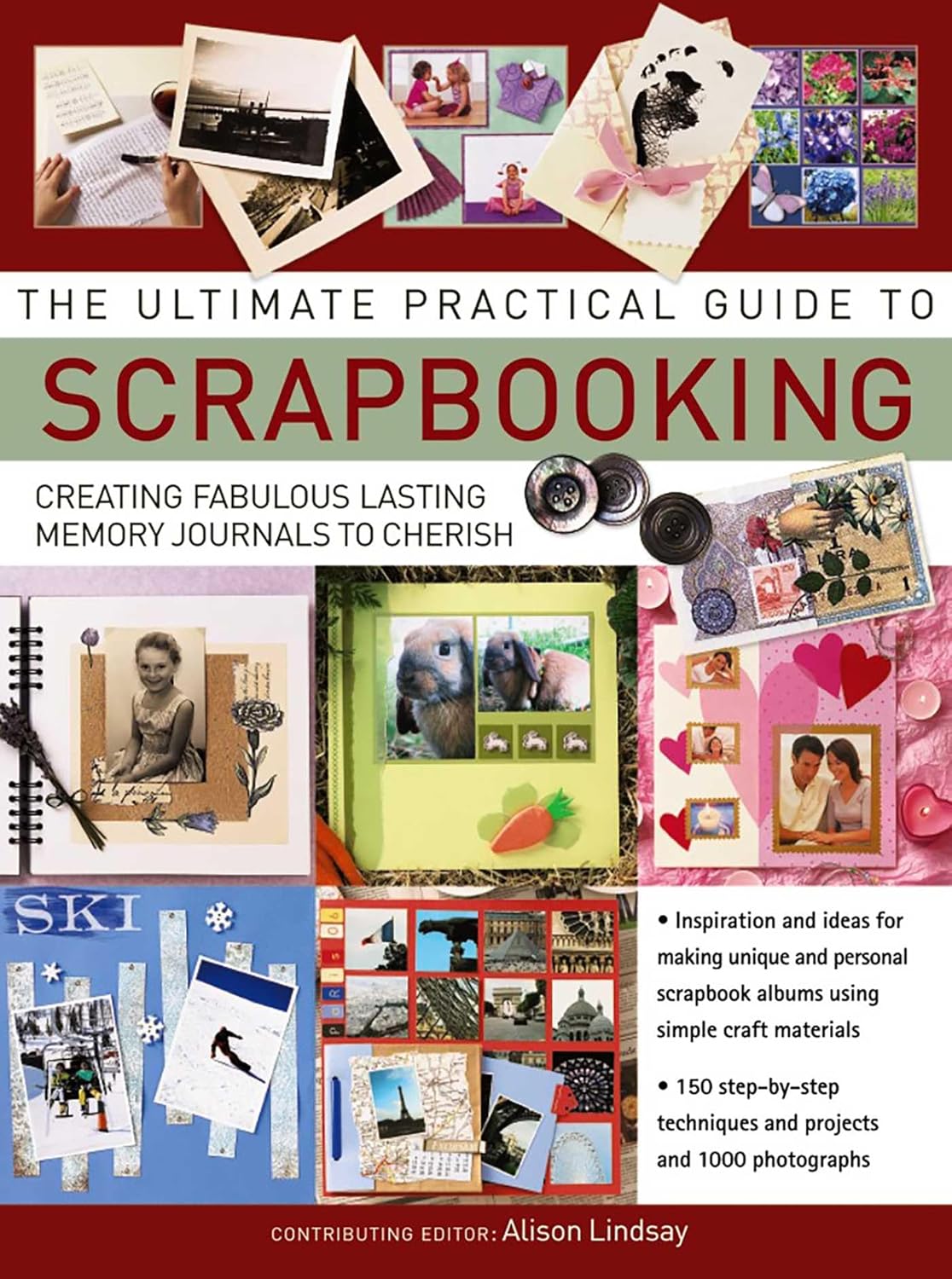 The Ultimate Practical Guide To Scrap Booking Om Books International