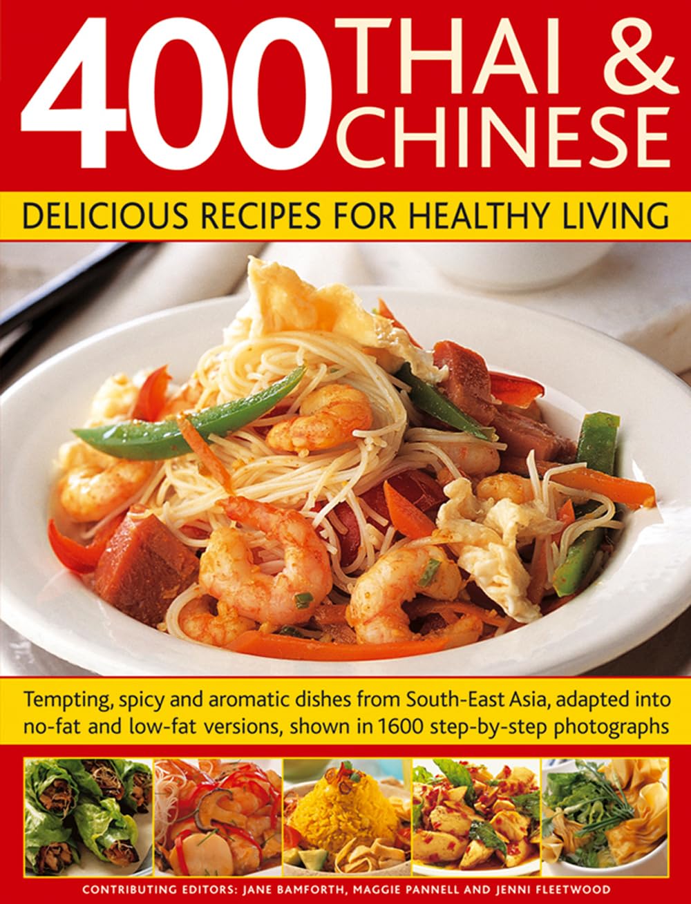 400 Thai & Chinese: Delicious Recipes for Healthy Living Om Books International
