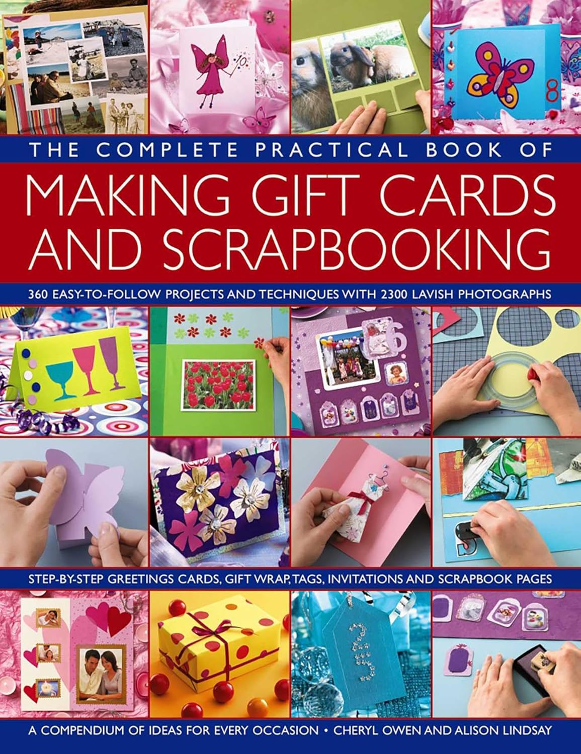 The Complete Practical Book Of Making Gift Cards And Scrapbooking Om Books International