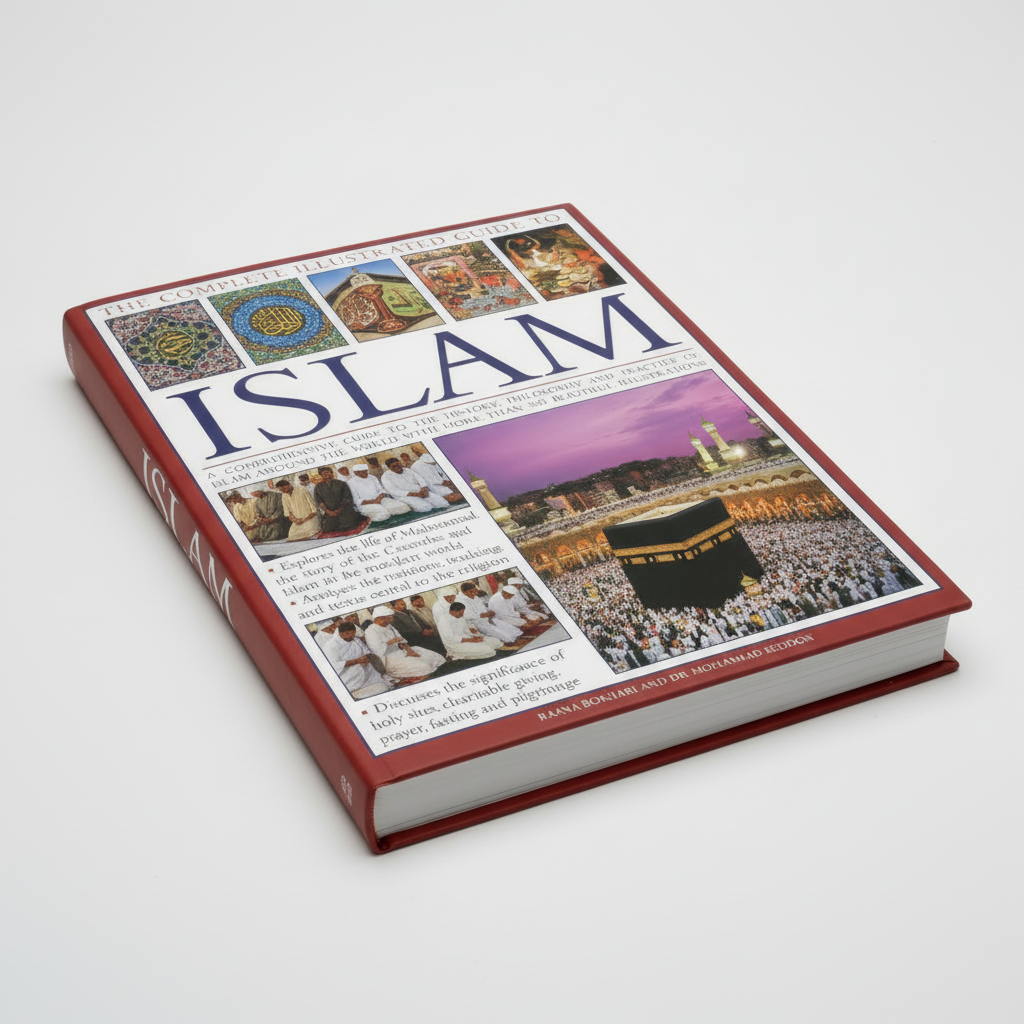 The Complete Illustrated Guide To Islam Om Books International