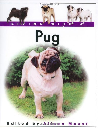 Living With A Pug Om Books International