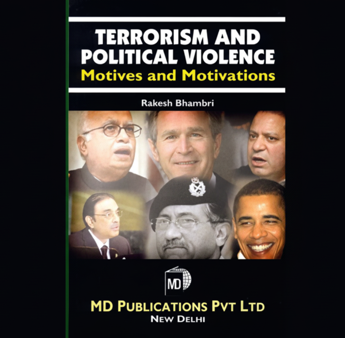 TERRORISM AND POLITICAL VIOLENCE : MOTIVES AND MOTIVATION Prints Publications