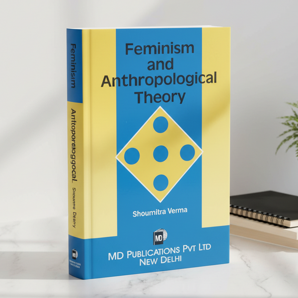 FEMINISM AND ANTHROPOLOGICAL THEORY Prints Publications