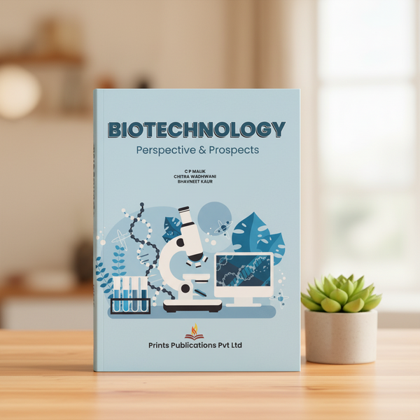 BIOTECHNOLOGY : PERSPECTIVES & PROSPECTS Prints Publications