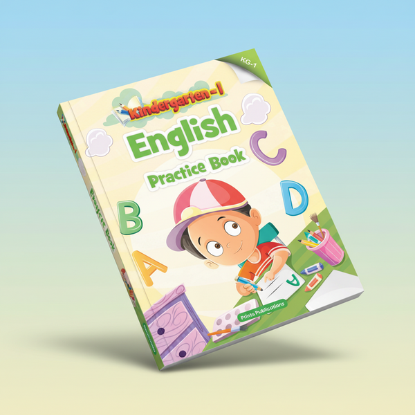 Kindergarten-1: English Practice Book Prints Publications