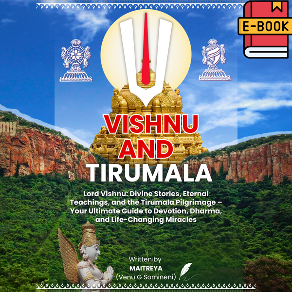 Vishnu and Tirumala: Divine Stories, Eternal Teachings, and the Tirumala Pilgrimage – Your Ultimate Guide to Devotion, Dharma, and Life-Changing Miracles (eBook) Halfpe Deals