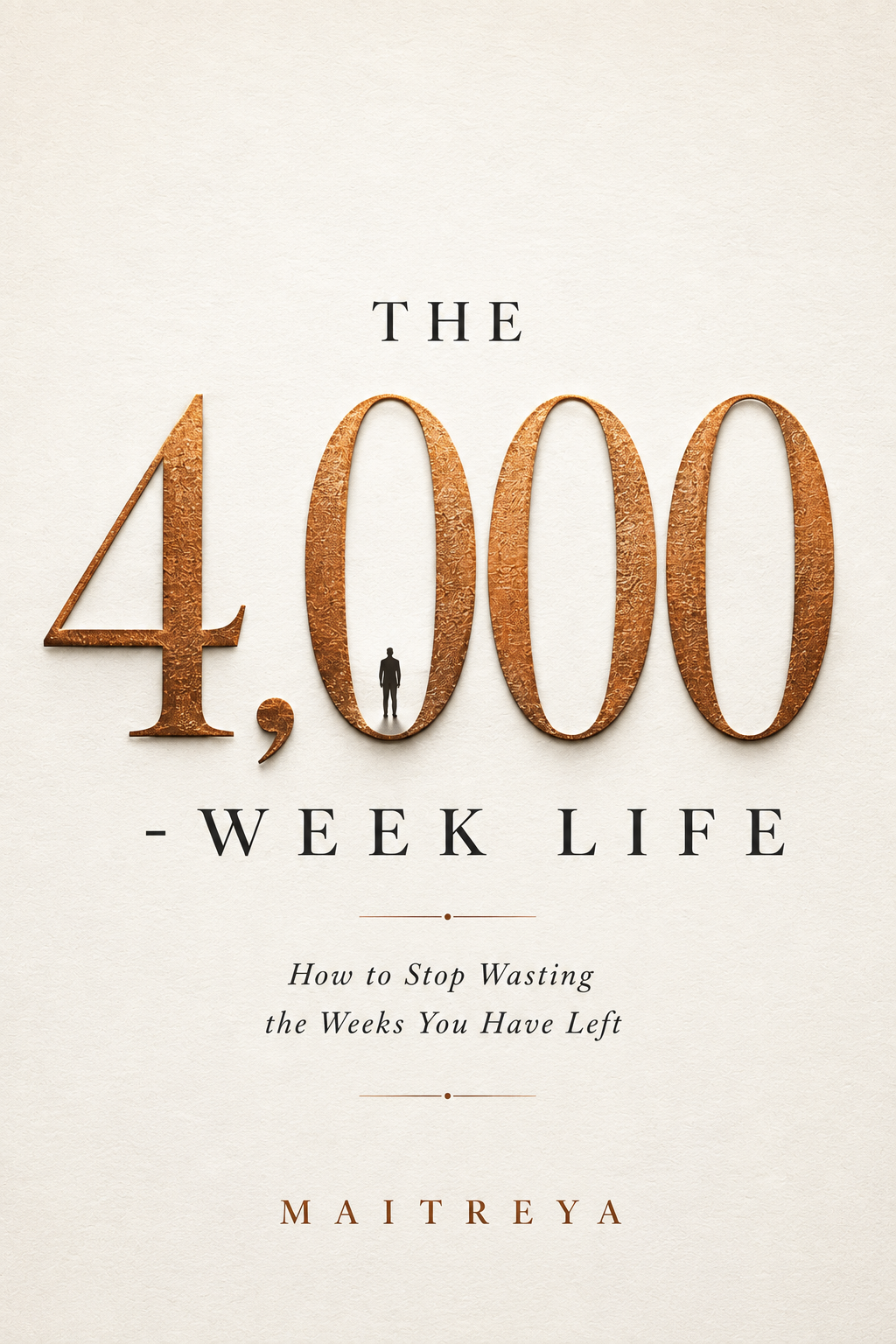The 4,000 weeks life: How to stop wasting the weeks you have left (Instant eBook)
