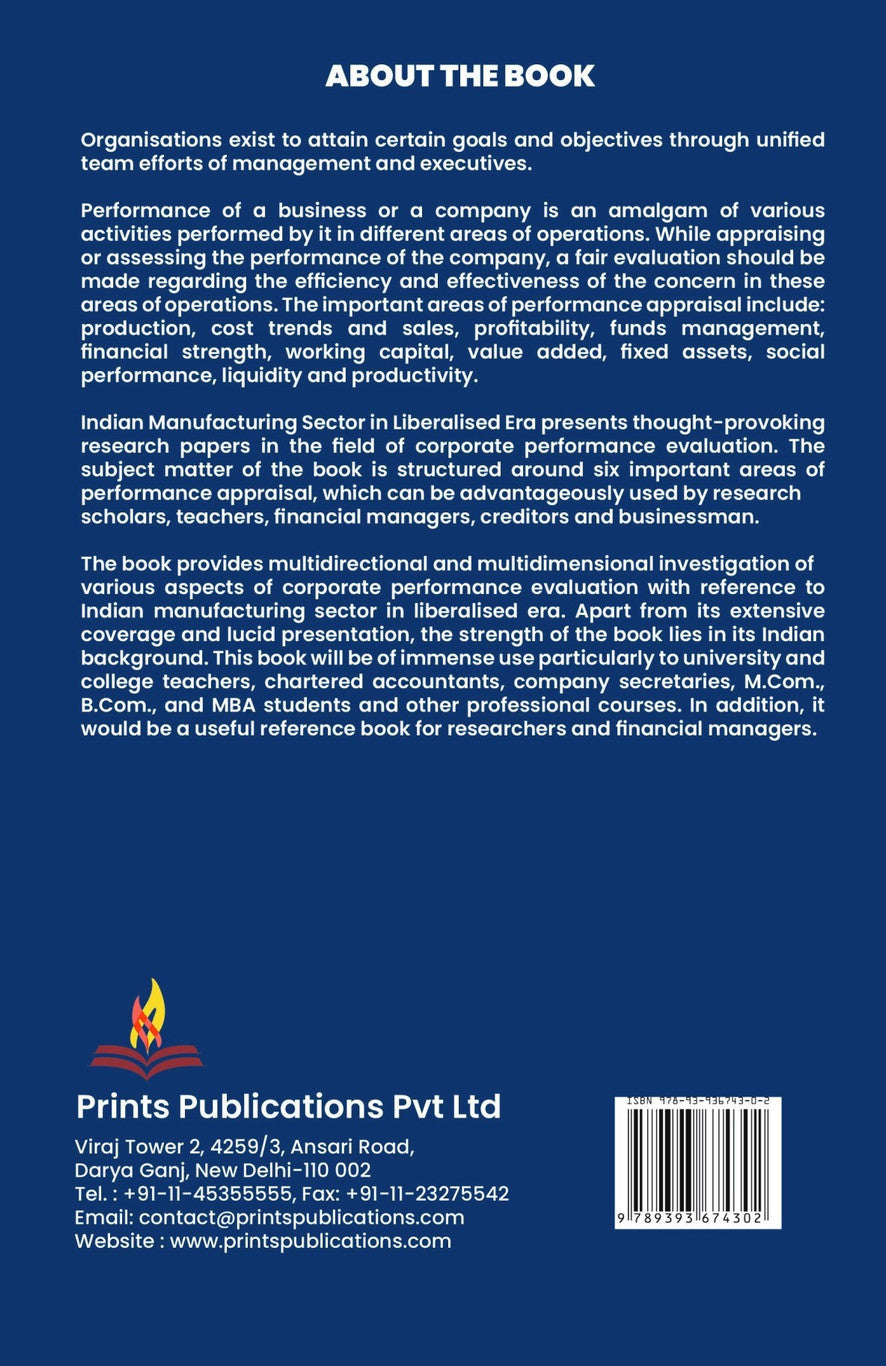 INDIAN MANUFACTURING SECTOR IN LIBERALISED ERA Prints Publications