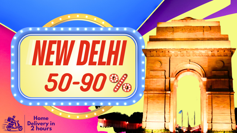 New Delhi - 50% to 90% OFF (Same Day Delivery)