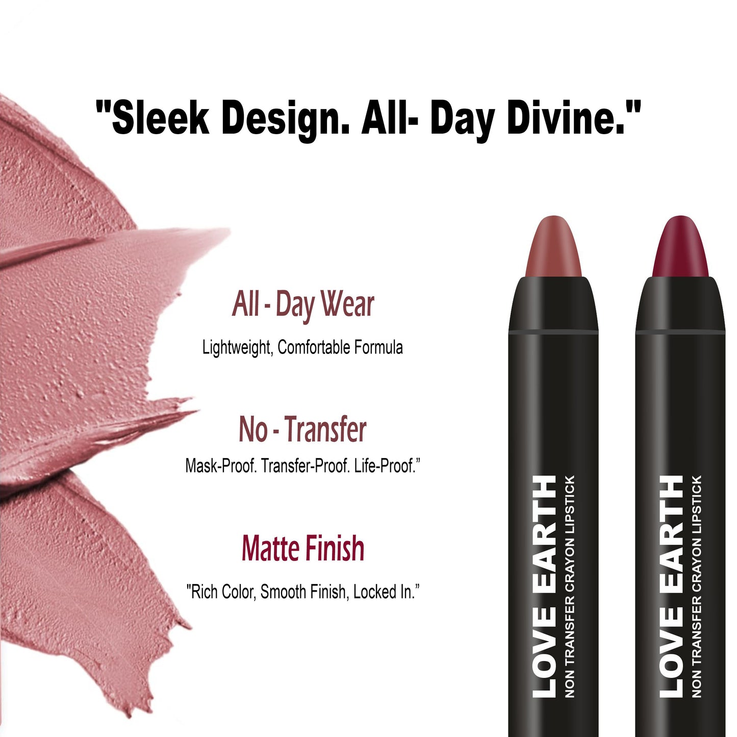 Love Earth Lip Crayon Non-Transfer Lipstick Brights - Pack Of 2