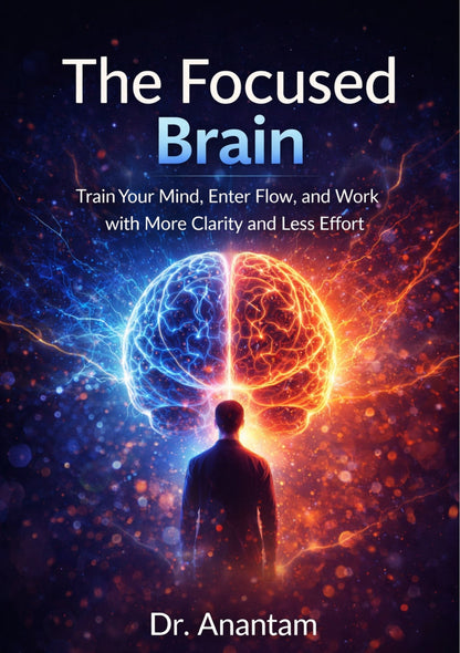 The Focused Brain - Train Your Mind, Enter Flow, and Work with More Clarity and Less Effort (Instant ebook) HalfPe